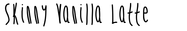 Skinny Vanilla Latte font preview